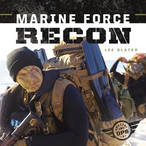 Marine Force Recon di Lee Slater edito da CHECKERBOARD