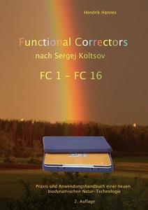 Functional Correctors n. Sergej Koltsov di Hendrik Hannes edito da Books on Demand