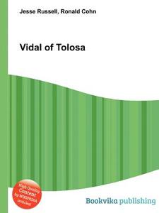 Vidal Of Tolosa edito da Book On Demand Ltd.