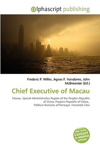 Chief Executive Of Macau edito da Vdm Publishing House