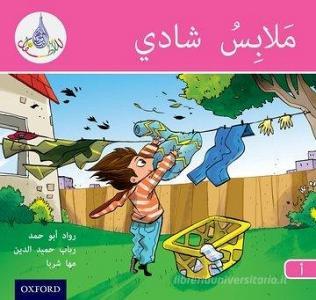 The Arabic Club Readers: Pink A: Chadli's Clothes di Rawad Abou Hamad, Rabab Hamiduddin, Maha Sharba edito da Oxford University Press