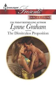 The Dimitrakos Proposition di Lynne Graham edito da Harlequin