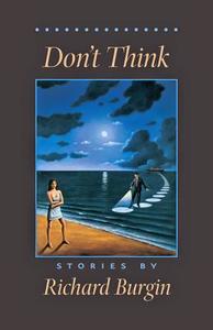 Don`t Think di Richard Burgin edito da Johns Hopkins University Press