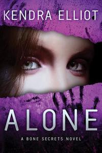 Alone di Kendra Elliot edito da Amazon Publishing