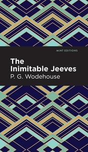 Inimitable Jeeves di P. G. Wodehouse edito da MINT ED