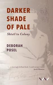 Darker Shade of Pale di Deborah Posel edito da Wits University Press