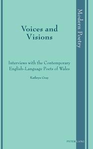 Voices And Visions di Kathryn Gray edito da Peter Lang Ag, Internationaler Verlag Der Wissenschaften