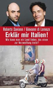 Erklär mir Italien! di Roberto Saviano, Giovanni di Lorenzo edito da Kiepenheuer & Witsch GmbH