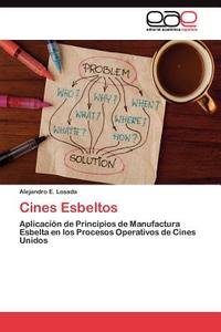 Cines Esbeltos di Alejandro E. Losada edito da EAE