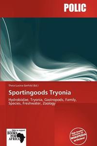 Sportingoods Tryonia edito da Crypt Publishing