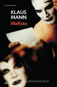 Mefisto di Klaus Mann edito da Debolsillo