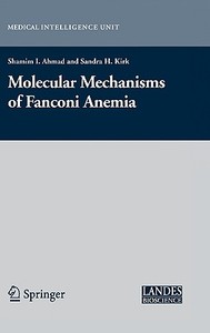 Molecular Mechanisms of Fanconi Anemia edito da SPRINGER NATURE