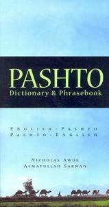 Pashto-English / English-Pashto Dictionary & Phrasebook di Nicholas Awde edito da Hippocrene Books Inc.,U.S.