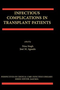 Infectious Complications in Transplant Recipients edito da SPRINGER NATURE