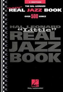 Little Real Jazz Book edito da Hal Leonard Publishing Corporation