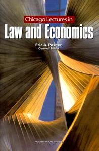 Chicago Lectures On Law And Economics di Eric A. Posner edito da West Academic