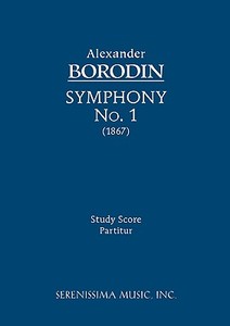 Symphony No.1 di Alexander Borodin edito da Serenissima Music, Inc.