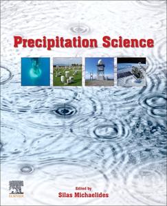 Precipitation Science edito da ELSEVIER