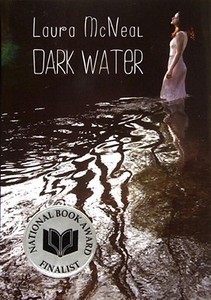 Dark Water di Laura McNeal edito da Alfred A. Knopf Books for Young Readers