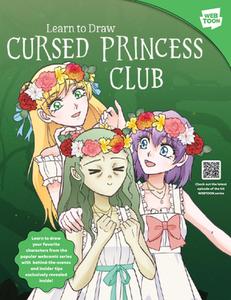 Learn To Draw Cursed Princess Club di LambCat, WEBTOON Entertainment, Walter Foster Creative Team edito da Walter Foster Publishing