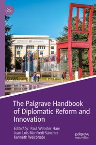 The Palgrave Handbook of Diplomatic Reform and Innovation edito da Springer International Publishing