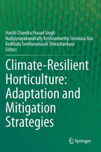 Climate-resilient horticulture: adaptation and mitigation strategies edito da Springer-Verlag GmbH