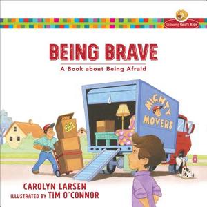 Being Brave di Carolyn Larsen edito da Baker Publishing Group