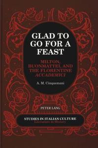Glad To Go For a Feast di A. M. Cinquemani edito da Lang, Peter