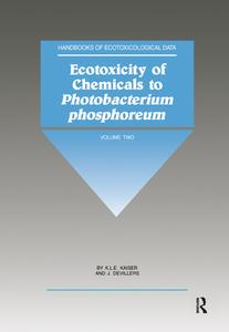 Ecotoxicity of Chemicals to Photobacterium Phosphoreum edito da Gordon and Breach