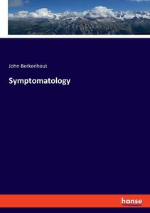 Symptomatology di John Berkenhout edito da hansebooks