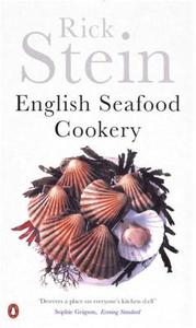 English Seafood Cookery di Rick Stein edito da Penguin Books Ltd