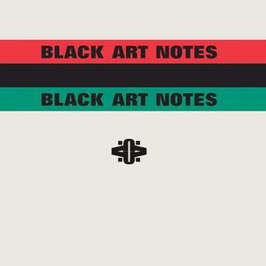 Black Art Notes di Tom Lloyd edito da PRIMARY INFORMATION