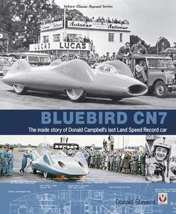 Bluebird CN7 di Donald Stevens edito da Veloce Publishing Ltd