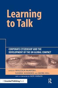 Learning To Talk di Malcolm McIntosh, Sandra Waddock, Georg Kell edito da Taylor & Francis Ltd