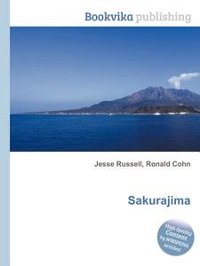 Sakurajima di Jesse Russell, Ronald Cohn edito da Book On Demand Ltd.