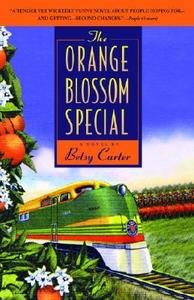 The Orange Blossom Special di Betsy Carter edito da DELL PUB