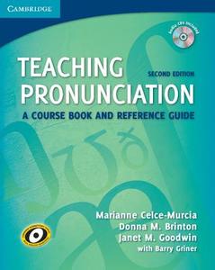 Teaching Pronunciation Paperback With Audio Cds (2) di Marianne Celce-Murcia, Donna M. Brinton, Janet M. Goodwin edito da Cambridge University Press