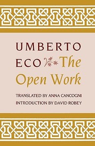 The Open Work di Umberto Eco edito da Harvard University Press