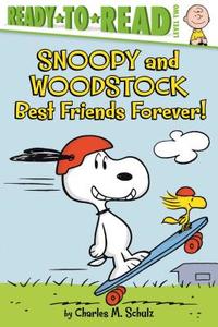 Snoopy and Woodstock: Best Friends Forever! di Charles M. Schulz edito da SIMON SPOTLIGHT