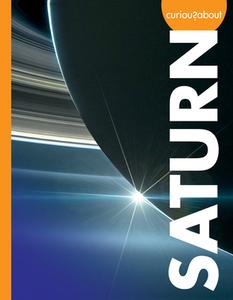 Curious about Saturn di Gillia M. Olson edito da AMICUS