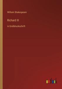 Richard III di William Shakespeare edito da Outlook Verlag