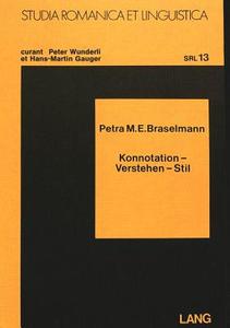 Konnotation - Verstehen - Stil di Petra M. E. Braselmann edito da Lang, Peter GmbH