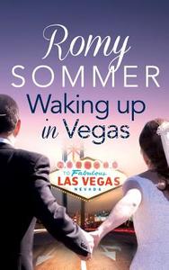 Waking up in Vegas di Romy Sommer edito da HarperCollins Publishers