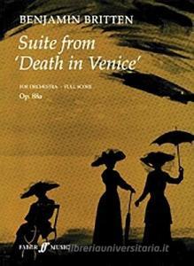 Death In Venice Suite edito da Faber Music Ltd