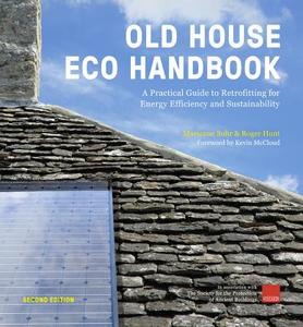 Old House Eco Handbook di Roger Hunt, Marianne Suhr edito da White Lion Publishing