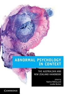 Abnormal Psychology in Context di Nadine Pelling edito da Cambridge University Press