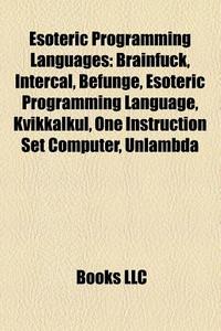 Esoteric programming languages Books Llc - Libro - Books LLC, Reference ...