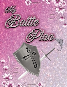 My Battle Plan (Pink) di Jillian Lasecki edito da ELM HILL BOOKS