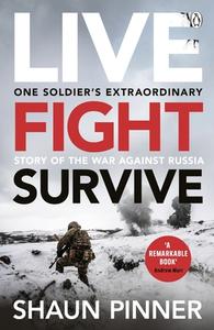 Live. Fight. Survive. di Shaun Pinner edito da Penguin Books Ltd