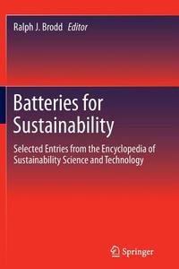 Batteries for Sustainability edito da Springer New York